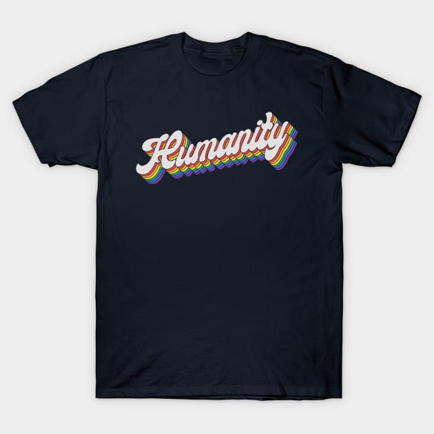 Humanity T-Shirt by TenkenNoKaiten